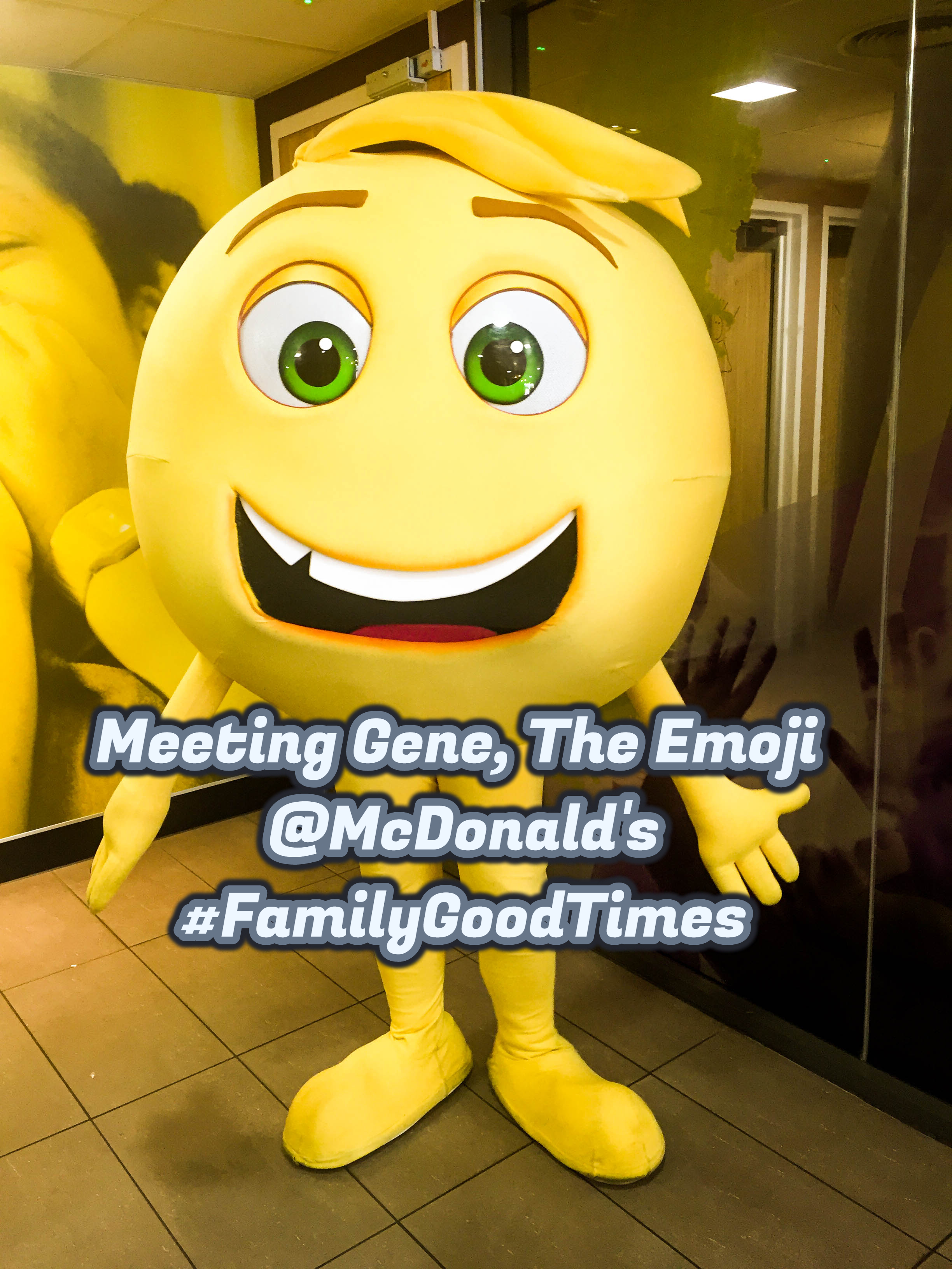 Meeting Gene, the Emoji at McDonald’s FamilyGoodTimes